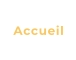 Accueil